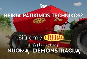 Pasiruoškite efektyvesniam ūkio darbui – registruokitės BREDAL barstytuvo nuomai ar demonstracijai